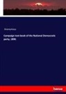 Anonym, Anonymous - Campaign text-book of the National Democratic party, 1896