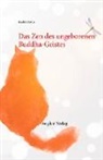 Bankei Etaku - Das Zen des ungeborenen Buddha-Geistes