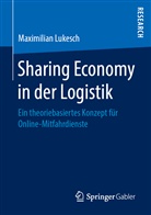 Maximilian Lukesch - Sharing Economy in der Logistik
