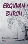 Tamer Soysal - Erguvan Burcu