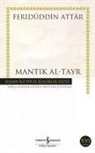 Feridüddin Attar, Feridüddin-i Attar - Mantik Al-Tayr