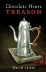 David Fairer - Chocolate House Treason