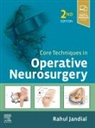 Black, Peter M Black, Peter M. (Founding Chair Department of Neurosurgery Franc D Ingraham Professor of Neurosurgery Harvard Medical School Brigham and Women's Hospital Department of Neurosurgery Boston Ma USA) Black, Jandial, Rahul Jandial, Rahul (Assistant Professor Jandial... - Core Techniques in Operative Neurosurgery