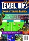 Kirsty Holmes - Co-Ops, Teams & MMOs
