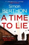 Simon Berthon, Berthon Simon, Will Caine - A Time to Lie