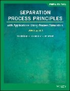 Ernest J. Henley, Ernest J. (University of Houston) Henley, Henley Ernest J., D. Keith Roper, D. Keith (University of Arkansas) Roper, Roper D. Keith... - Separation Process Principles