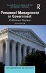 Madinah F. Hamidullah, Madinah F. (Rutgers School of Public Affairs and Administration Hamidullah, Hamidullah Madinah F., Albert C. Hyde, Katherine C. Naff, Katherine C. (San Francisco State University Naff... - Personnel Management in Government