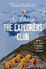 George Plimpton, Plimpton George - As Told At the Explorers Club