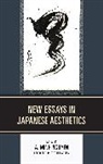 A. Minh Nguyen, Minh Nguyen, A. Minh Nguyen, Minh Nguyen - New Essays in Japanese Aesthetics