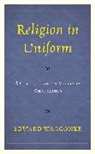 Edward Waggoner, Waggoner Edward - Religion in Uniform