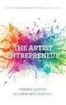 Richard E. Goodstein, Rick E. Goodstein, Eric J. Lapin, Ron C. McCurdy, Ron C. Goodstein Mccurdy, Ron C./ Goodstein Mccurdy... - Artist Entrepreneur