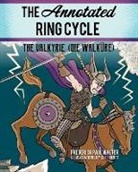 Frederick Paul Walter, Cliff Mott - Annotated Ring Cycle