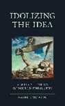 Wayne Cristaudo - Idolizing the Idea
