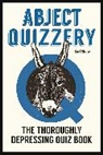 Karl Shaw, Shaw Karl - Abject Quizzery