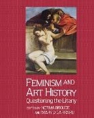 Norma Broude, Norma Garrard Broude, Broude Norma, Mary Garrard, Garrard Mary, Norma Broude... - Feminism and Art History