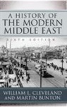 Martin Bunton, William L Cleveland, William L. Cleveland, William L. Bunton Cleveland - History of the Modern Middle East