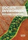 Michael Carolan, Carolan Michael - Society and the Environment