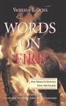 Vanessa L Ochs, Vanessa L. Ochs - Words on Fire