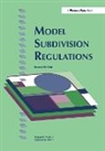 Robert H. Freilich, Robert H. Shultz Freilich, Freilich Robert H., Michael M. Shultz - Model Subdivision Regulations