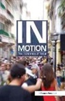 Tony Hiss, Hiss Tony - In Motion