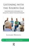 Leonard Horwitz, Horwitz Leonard - Listening With the Fourth Ear