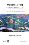 Aaron Balick, Alexandra Chalfont, Nigel Hamilton, Steve Johnson, Martin Pollecoff, Heward Wilkinson - Awakening Through Dreams