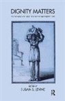 Susan S. Levine, Susan S. Levine - Dignity Matters