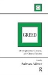 Salman Akhtar, Salman Akhtar - Greed