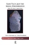 A, Ravit Raufman, Ravit (University of Haifa Raufman, Ravit Weinberg Raufman, Raufman Ravit, Haim Weinberg... - Fairy Tales and the Social Unconscious