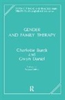 Charlotte Burck, Charlotte Daniel Burck, Burck Charlotte, Gwyn Daniel, Daniel Gwyn, Virginia Goldner... - Gender and Family Therapy