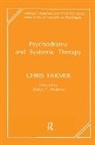 Chris Farmer, Farmer Chris, Zerka T. Moreno - Psychodrama and Systemic Therapy