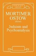 Mortimer Ostow, Ostow Mortimer, Mortimer Ostow - Judaism and Psychoanalysis