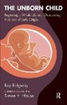 Michael A. Crawford, Barbara Findeisen, Simon House, Simon H. House, Simon Ridgway House, House Simon... - Unborn Child
