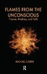 Michael Eigen, Eigen Michael - Flames From the Unconscious