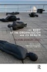 Kevin Dixon, Olya Khaleelee, Richar Morgan-Jones, Richard Morgan-Jones, Morgan-Jones Richard, Nuno Torres - Body of the Organisation and Its Health