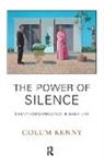 Colum Kenny, Kenny Colum - Power of Silence