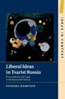 Vanessa Rampton, Vanessa (Mcgill University Rampton, Vanessa (Swiss Federal University (ETH) Rampton - Liberal Ideas in Tsarist Russia