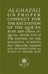 Abu Hami Al-Ghazali, Abu Hamid Al-Ghazali - Al-Ghazali on Proper Conduct for the Recitation of the Qur''an