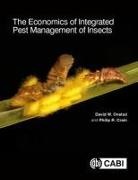 Philip R. Crain, David W. Onstad, Philip (Corteva Agriscience Crain, Philip (DuPont Pioneer Crain, Philip R Crain, Philip R (Corteva Agriscience Crain... - Economics of Integrated Pest Management of Insects, The