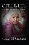Nawal El Saadawi, Nawal El-Saadawi, Nawal El Saadawi - Off Limits - New Writings on Fear and Sin