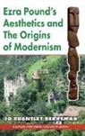 JO BRANTLE BERRYMAN, Jo Brantley Berryman - Ezra Pound's Aesthetics and the Origins of Modernism