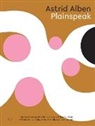 Astrid Alben - Plainspeak