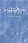 Kathleen Duffy - Freud s Early Psychoanalysis, Witch Trials and the Inquisitorial Metho