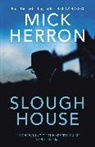 Mick Herron - Slough House