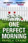 Pamela Crane, Crane Pamela - One Perfect Morning