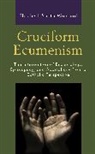 Elizabeth Smith Woodard, Elizabeth M Smith Woodard, Elizabeth M. Smith Woodard, Elizabeth Smith Woodard - Cruciform Ecumenism