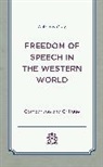 Anthony Gray - Freedom of Speech in the Western World