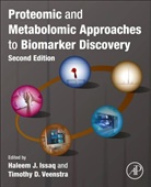 Haleem J. (EDT)/ Veenstra Issaq, Haleem J. Issaq, Haleem J Issaq, Haleem J. Issaq, Timothy D. Veenstra, Timothy D Veenstra... - Proteomic and Metabolomic Approaches to Biomarker Discovery