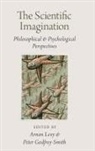 Arnon (Senior Lecturer in Philosophy Levy, Peter Godfrey-Smith, Godfrey-Smith Peter, Arnon Levy - Scientific Imagination