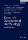 Jeann Duus Johansen, Jeanne Duus Johansen, Peter Elsner, Jeanne Duus Johansen, Swen Malte John, Howard I. Maibach... - Kanerva’s Occupational Dermatology